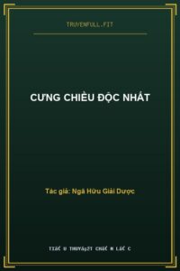 Cưng Chiều Độc Nhất