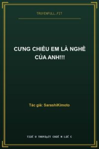 Cưng Chiều Em Là Nghề Của Anh!!!