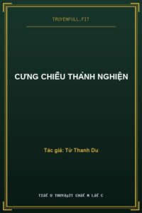 Cưng Chiều Thành Nghiện
