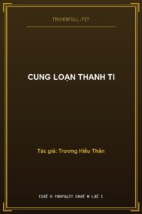 Cung Loạn Thanh Ti