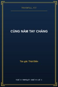 Cùng Nắm Tay Chàng