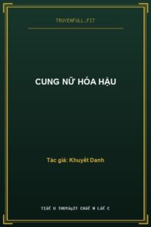 Cung Nữ Hóa Hậu