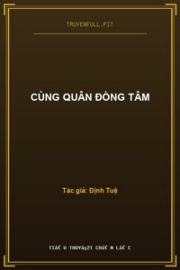 Cùng Quân Đồng Tâm
