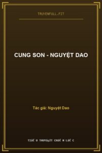 Cung Son – Nguyệt Dao