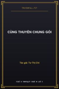 Cùng Thuyền Chung Gối
