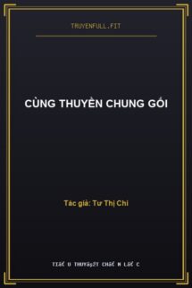 Cùng Thuyền Chung Gối