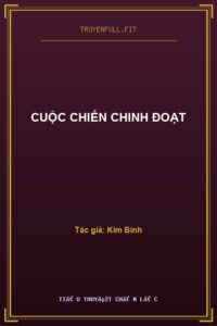 Cuộc Chiến Chinh Đoạt
