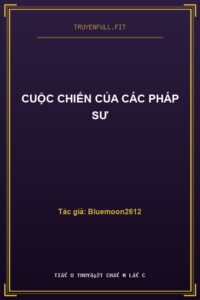 Cuộc Chiến Của Các Pháp Sư