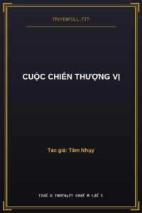 Cuộc Chiến Thượng Vị