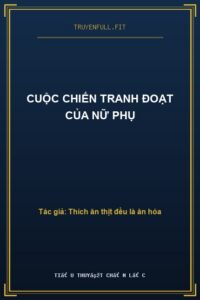 Cuộc Chiến Tranh Đoạt Của Nữ Phụ