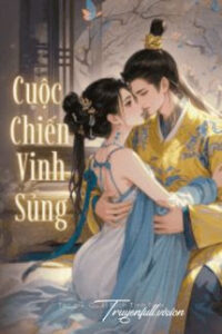 Cuộc Chiến Vinh Sủng – Ốc Lí Đích Tinh Tinh
