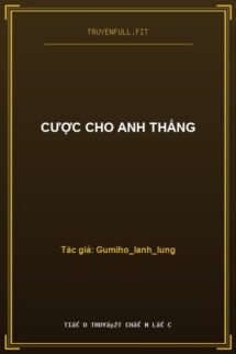Cược Cho Anh Thắng
