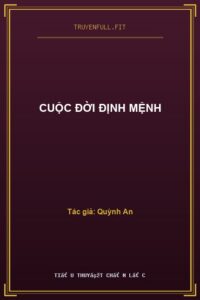 Cuộc Đời Định Mệnh