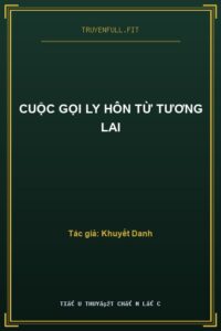 Cuộc Gọi Ly Hôn Từ Tương Lai
