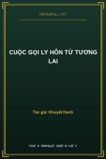 Cuộc Gọi Ly Hôn Từ Tương Lai