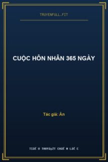Cuộc Hôn Nhân 365 Ngày