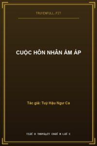 Cuộc Hôn Nhân Ấm Áp