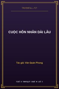 Cuộc Hôn Nhân Dài Lâu