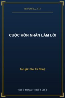 Cuộc Hôn Nhân Lầm Lỗi