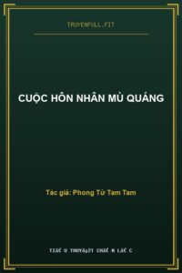 Cuộc Hôn Nhân Mù Quáng