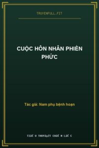 Cuộc Hôn Nhân Phiền Phức