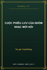 Cuộc Phiêu Lưu Của Nhóm Nhạc Mới Nổi