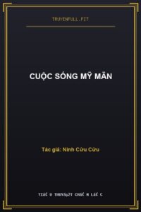 Cuộc Sống Mỹ Mãn