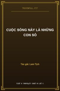 Cuộc Sống Này Là Những Con Số