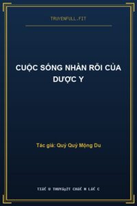Cuộc Sống Nhàn Rỗi Của Dược Y