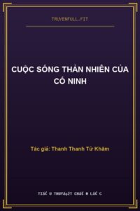 Cuộc Sống Thản Nhiên Của Cố Ninh