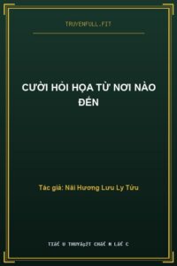 Cười Hỏi Họa Từ Nơi Nào Đến