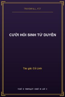 Cười Hỏi Sinh Tử Duyên