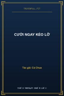 Cưới Ngay Kẻo Lỡ