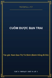 Cuỗm Được Bạn Trai