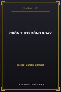 Cuốn Theo Dòng Xoáy