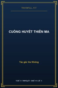 Cuồng Huyết Thiên Ma