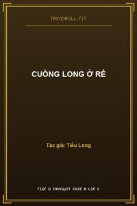 Cuồng Long Ở Rể