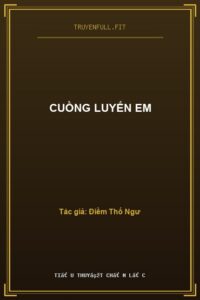 Cuồng Luyến Em