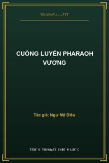 Cuồng Luyến Pharaoh Vương