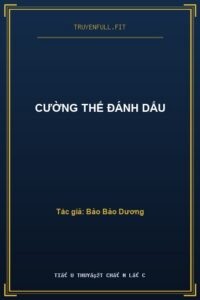 Cường Thế Đánh Dấu