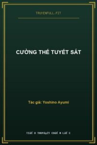 Cường Thế Tuyết Sát