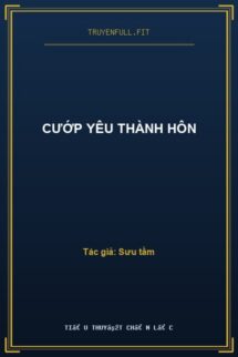 Cướp Yêu Thành Hôn