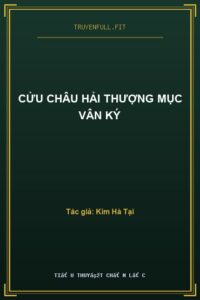Cửu Châu Hải Thượng Mục Vân Ký
