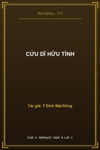 Cửu Dĩ Hữu Tình