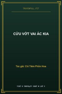 Cứu Vớt Vai Ác Kia