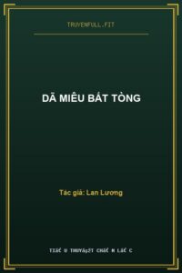 Dã Miêu Bất Tòng