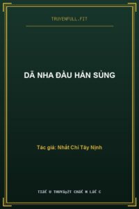 Dã Nha Đầu Hắn Sủng