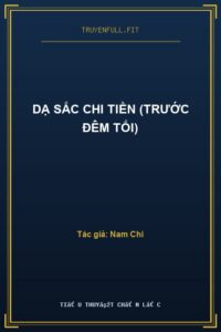 Dạ Sắc Chi Tiền (Trước Đêm Tối)