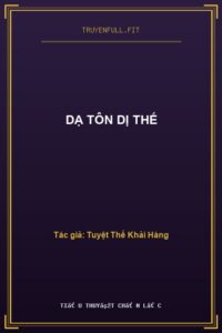 Dạ Tôn Dị Thế
