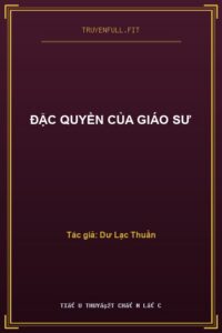 Đặc Quyền Của Giáo Sư